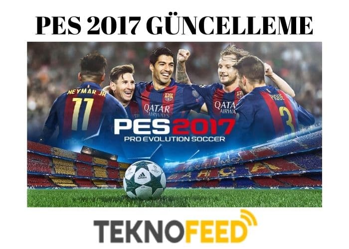 Pes 2017 Güncelleme